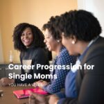 career-progression-for-single-moms-cover