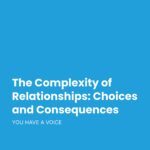 the-complexity-of-relationships-choices-and-consequences-cover